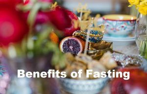 Health Benefits of Fasting